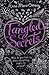 Tangled Secrets