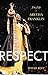 Respect by David Ritz