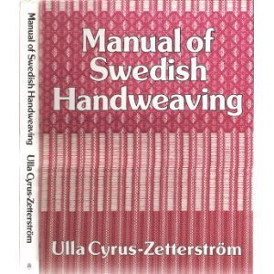 Manual Of Swedish Handweaving (Hardcover)