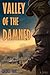 Valley of the Damned