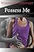 Possess Me: Taken by the Ghost