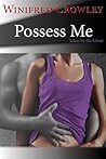 Possess Me: Taken...