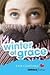 Winter of Grace (Girlfriend Fiction #10)