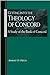 Getting into the Theology of Concord: A Study of the Book of Concord