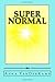 Super Normal