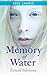 Memory of Water [Excerpt only]