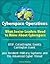 Cyberspace Operations: What Senior Leaders Need to Know About Cyberspace - EMP, Catastrophic Events, Carrington Event, plus Resilient Military Systems and the Advanced Cyber Threat