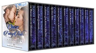 Once Upon A Fairy Tale: A Collection of 11 Fairy Tale Inspired Romances (Kindle Edition)