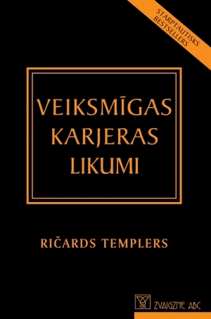 Veiksmīgas karjeras likumi