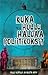 Kuka hullu haluaa poliitikoksi? by Ville Blåfield