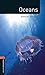 Oceans Level 2 Factfiles Oxford Bookworms Library by Barnaby Newbolt
