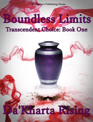 Boundless Limits (Transcendent Choice, Book One)