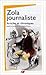 Zola journaliste: articles et chroniques