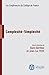 Complexité-Simplexité (Conférences) (French Edition)