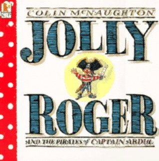 Jolly Roger: and the Pirates of Captain Abdul (Paperback)