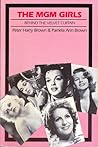 Mgm Girls: Behind the Velvet Curtain