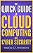 The Quick Guide to Cloud Co...