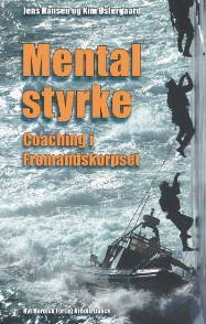 Mental Styrke: coaching i Frømandskorpset