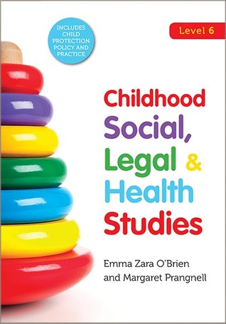 Childhood Social Legal Health Studies By Emma Zara O Brien