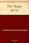 The Magic of Oz by L. Frank Baum