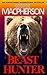 Beast Hunter by George Macpherson