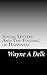 Social Letters And The Finding of Happiness by Wayne Delk