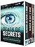 Death of Secrets / Life of Secrets / Born with Secrets by Bowen Greenwood
