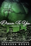 Drawn to You: Volume 1