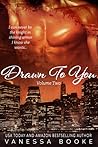Drawn to You by Vanessa Booke