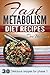 Fast Metabolism Diet Cookbo...