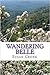 Wandering Belle