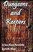 Dungeons and Keepers: A Sex Slave Novelette