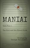 Maniai Case File 1 by George Saoulidis
