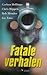 Fatale verhalen