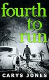 Fourth to Run by Carys  Jones