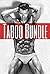 Taboo Bundle - A Collection of Wickedly Hot Taboo Erotica Stories