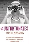 The Unfortunates by Sophie McManus