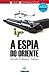 A Espia do Oriente (Freelan...