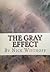 The Gray Effect