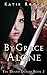 By Grace Alone (The Death Dealer #2)
