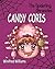 Candy Coris, Spiderling Chronicles