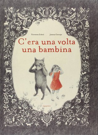 C'era una volta una bambina (Hardcover)
