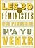 Les 30 féministes que personne n'a vus venir