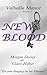 New Blood (Valhalla Manor #1)
