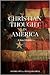 Christian Thought in America: A Brief History