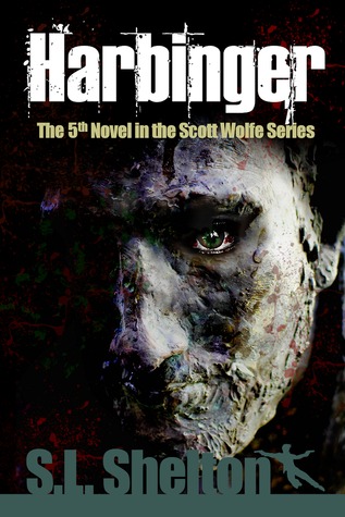 Harbinger (Scott Wolfe, #5)