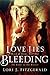 Love Lies Bleeding (Wood & ...