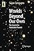 Worlds Beyond Our Own: The Search for Habitable Planets (Astronomers' Universe)
