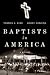 Baptists in America: A History