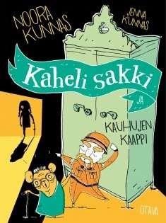 Kaheli sakki ja kauhujen kaappi (Kaheli sakki, #1)